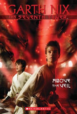 Above the Veil (The Seventh Tower, Book 4)