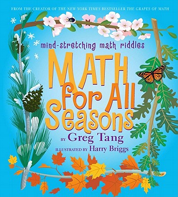 Math For All Seasons. Mind-Stretching Math Riddles