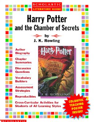 Harry Potter and the Chamber of Secrets Literature Guide (Scholastic Literature Guides)