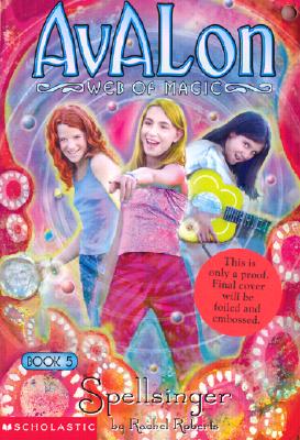Avalon: Web of Magic #5: Spellsinger