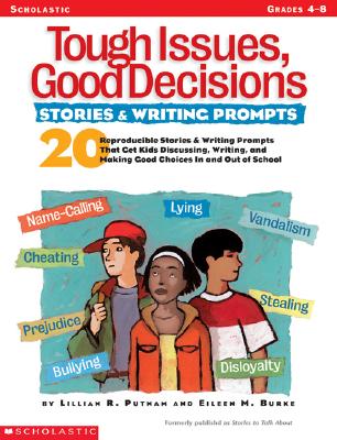 Image for "Tough Issues, Good Decisions (Stories to Talk About) (Grades 4-8)"