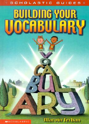 Scholastic Guide: Building Your Vocabulary