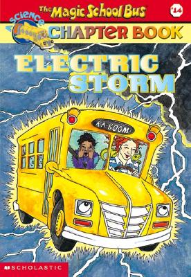 Image for Electric Storm (Magic School Bus Chapter Books, No. 14)