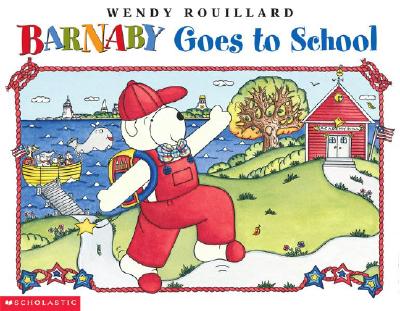 Image for Barnaby Goes To School Barnaby Goes To School