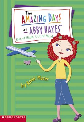 Image for "Out of Sight, Out of Mind (Abby Hayes #9)"