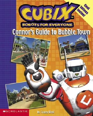 Cubix: Connor's Guide To Bubble Tow