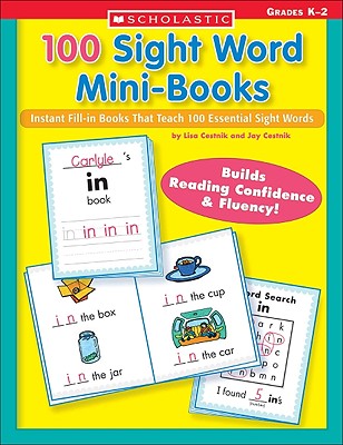 100 Sight Word Mini-Books: Instant Fill-in Mini-Books That Teach 100 Essential Sight Words (Teaching Resources) Image for 100 Sight Word Mini-Books: Instant Fill-in Mini-Books That Teach 100 Essential Sight Words (Teaching Resources)