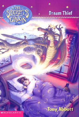 Image for Dream Thief (Secrets Of Droon - 17)