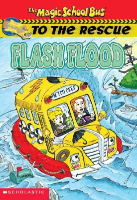Image for Flood (Magic School Bus To The Rescue) Flood (Magic School Bus To The Rescue)