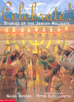 Image for Celebrate! Stories Of The Jewish Holiday