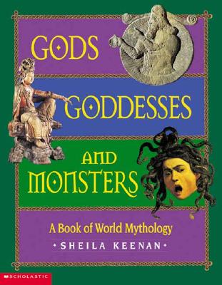 Gods, Goddesses, And Monsters