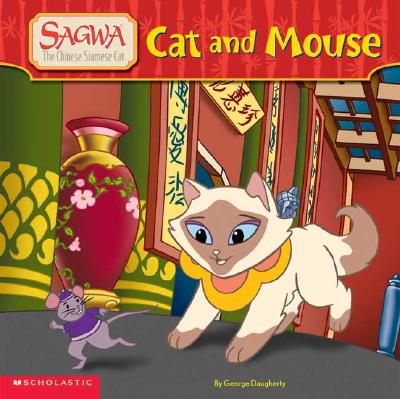 Cat and Mouse (Sagwa, the Chinese Siamese Cat)