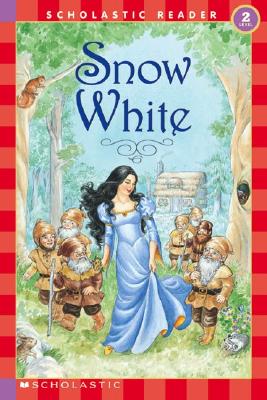 Snow White (level 2) (Scholastic Readers)