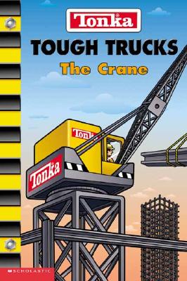 Tonka Tough Trucks #4: The Crane