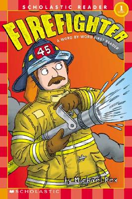 Image for Firefighter (Scholastic Readers) Firefighter (Scholastic Readers)