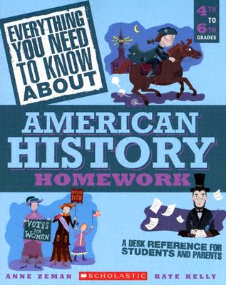 Everything You Need to Know about American History Homework: 4th to 6th Grades