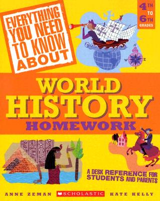 Image for Everything You Need to Know About World History Homework (Everything You Need to Know About)