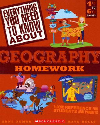 Image for Everything You Need To Know About Geography Homework (Everything You Need to Know About)
