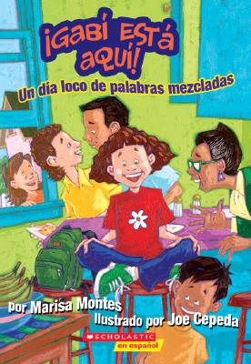 Gab Est Aqu Un Da Loco De Palabras Mezcladas: a Crazy Mixed-Up Spanglish Day