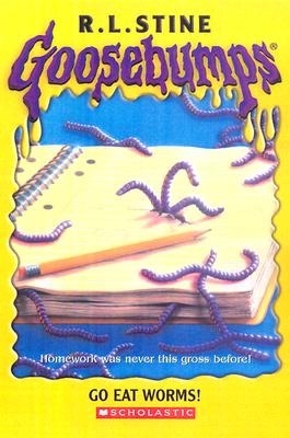 Go Eat Worms! (Goosebumps)