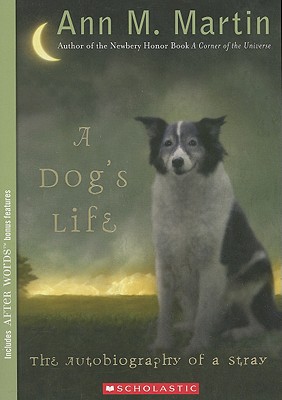 Image for A Dog's Life: Autobiography of a Stray