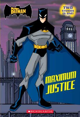 Image for Maximum Justice (Batman)