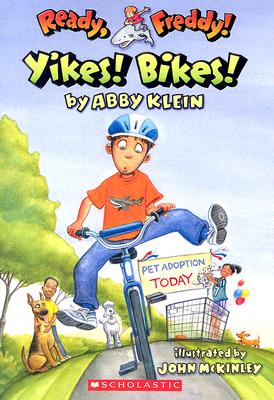Ready, Freddy! #7: Yikes Bikes!