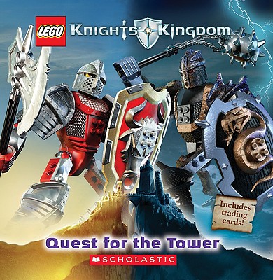 Image for Knights' Kingdom: Quest for the Tower (Lego Knight's Kingdom) Knights' Kingdom: Quest for the Tower (Lego Knight's Kingdom)