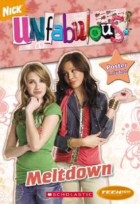 Image for Unfabulous: Chapter Book: Meltdown (Teenick)