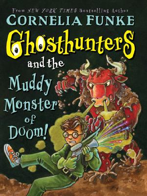 Ghosthunters #4: Ghosthunters and the Muddy Monster of Doom!