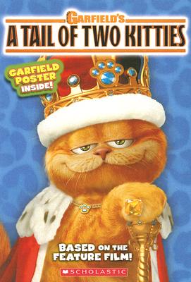 Garfield's Tail of Two Kitties Movie Novelization
