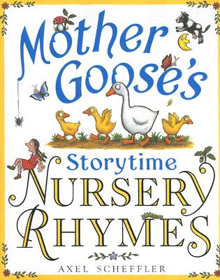 Mother Goose's Storytime Nursery Rhymes