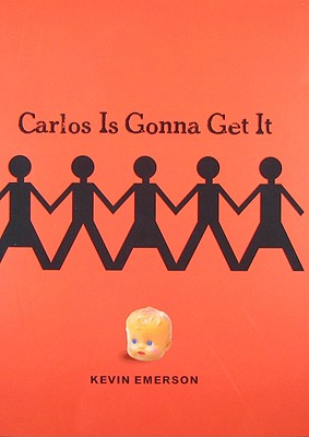 Image for Carlos Is Gonna Get It Carlos Is Gonna Get It