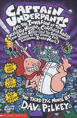 Captain Underpants and the Invasion of the Incredibly Naughty Cafeteria
