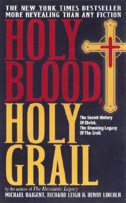 Image for Holy Blood, Holy Grail