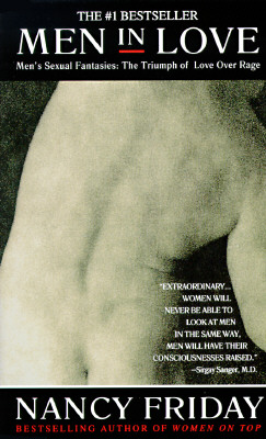 Men in Love: Men's Sexual Fantasies: The Triumph of Love Over Rage