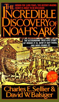 Image for The Incrredible Discovery Of Noahs Ark