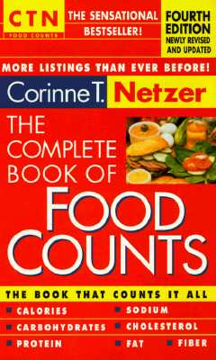 Image for The Complete Book of Food Counts: 4th Edition The Complete Book of Food Counts: 4th Edition