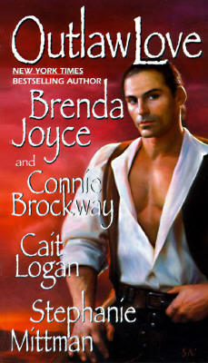 Image for Outlaw Love - Brenda Joyce Anthology Outlaw Love - Brenda Joyce Anthology