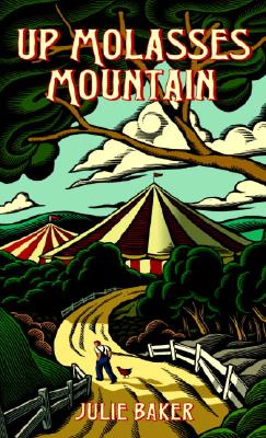 Image for Up Molasses Mountain Up Molasses Mountain