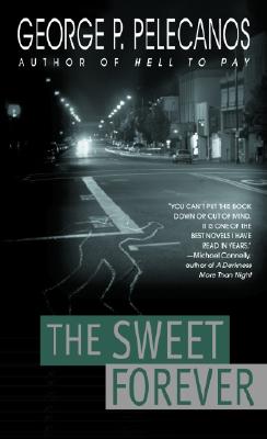 The Sweet Forever