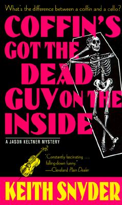 Image for Coffin's Got The Dead Guy On The Inside