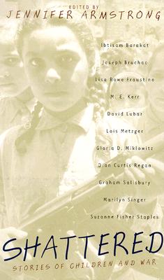 Image for Shattered: Stories of Children and War