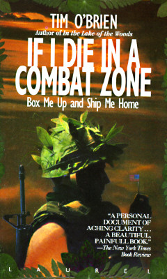 If I Die in a Combat Zone