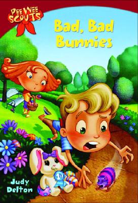 Pee Wee Scouts: Bad, Bad Bunnies (A Stepping Stone Book(TM)) Delton, Judy and Tiegreen, Alan