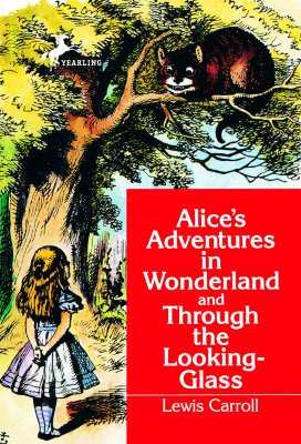 Alices Adventures in Wonderland and Through the Looking Glass