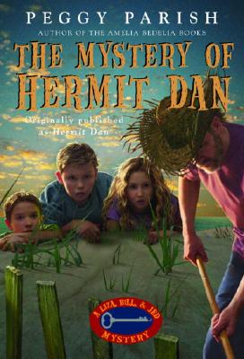 The Mystery of Hermit Dan (Liza, Bill & Jed Mysteries)