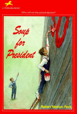 Soup for President (Dell Yearling Book)