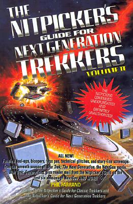 The Nitpicker's Guide For Nest Generation Trekkers
