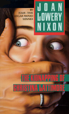 The Kidnapping of Christina Lattimore